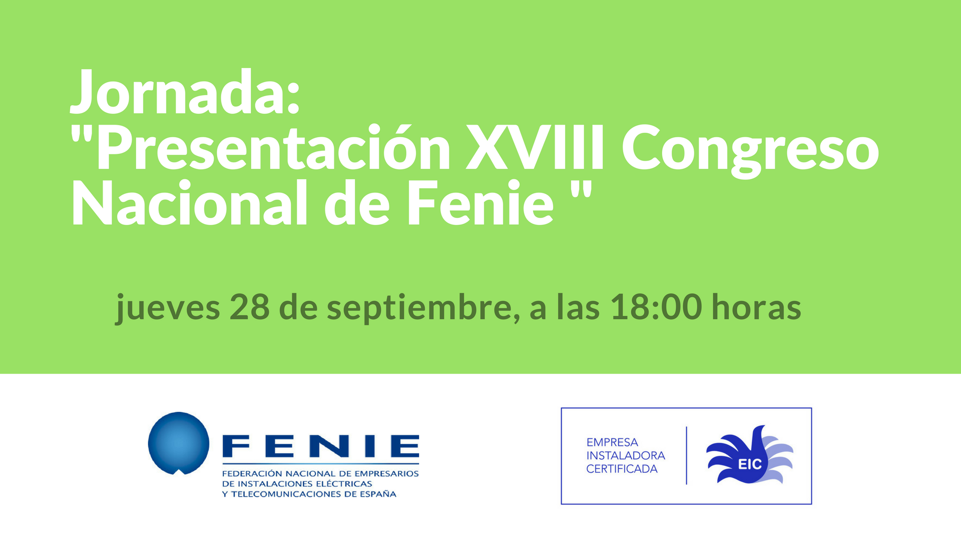 Jornada de presentación del XVIII CONGRESO NACIONAL DE FENIE