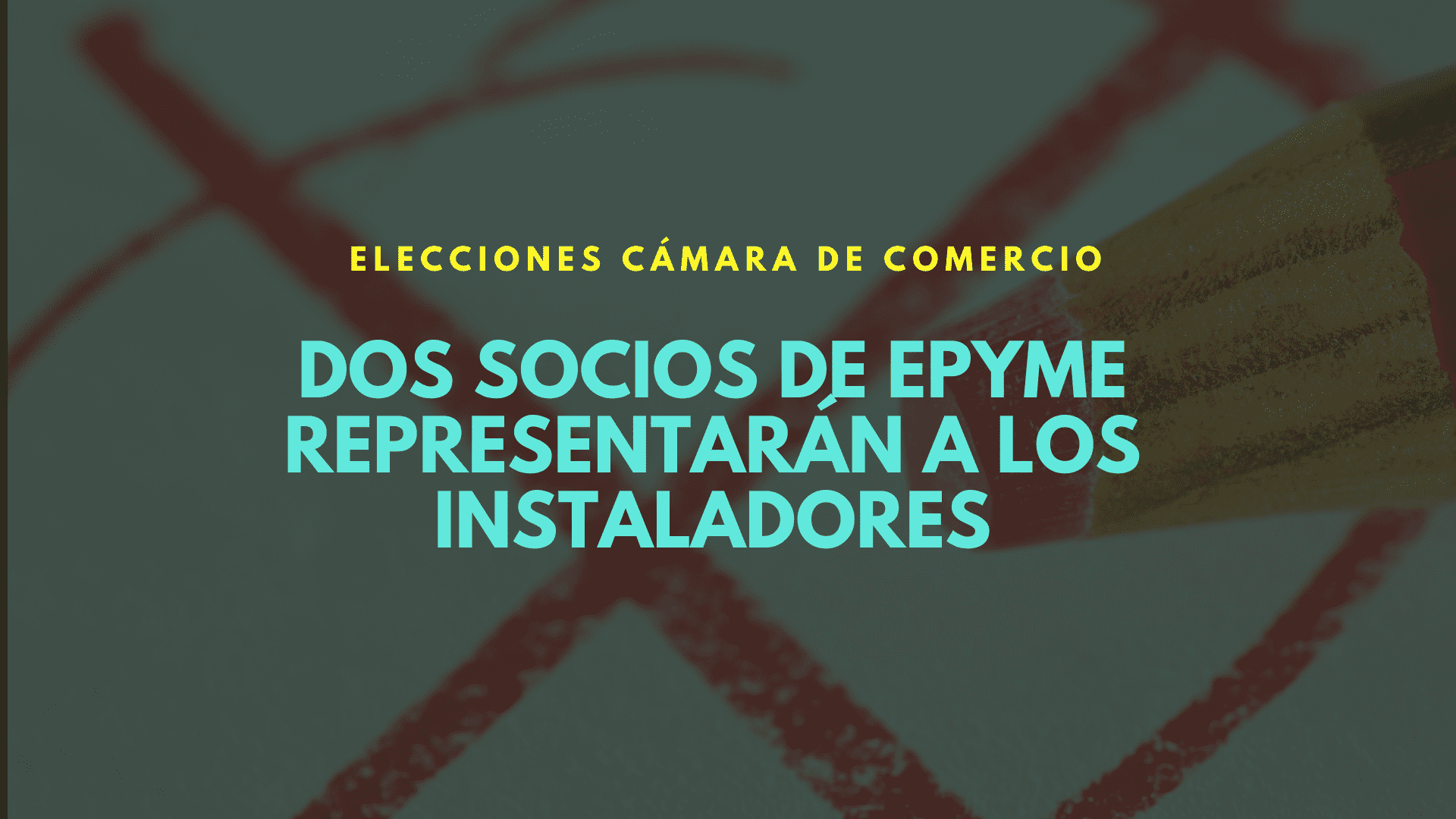 Felicitaciones a los instaladores elegidos para la Cámara de Comercio