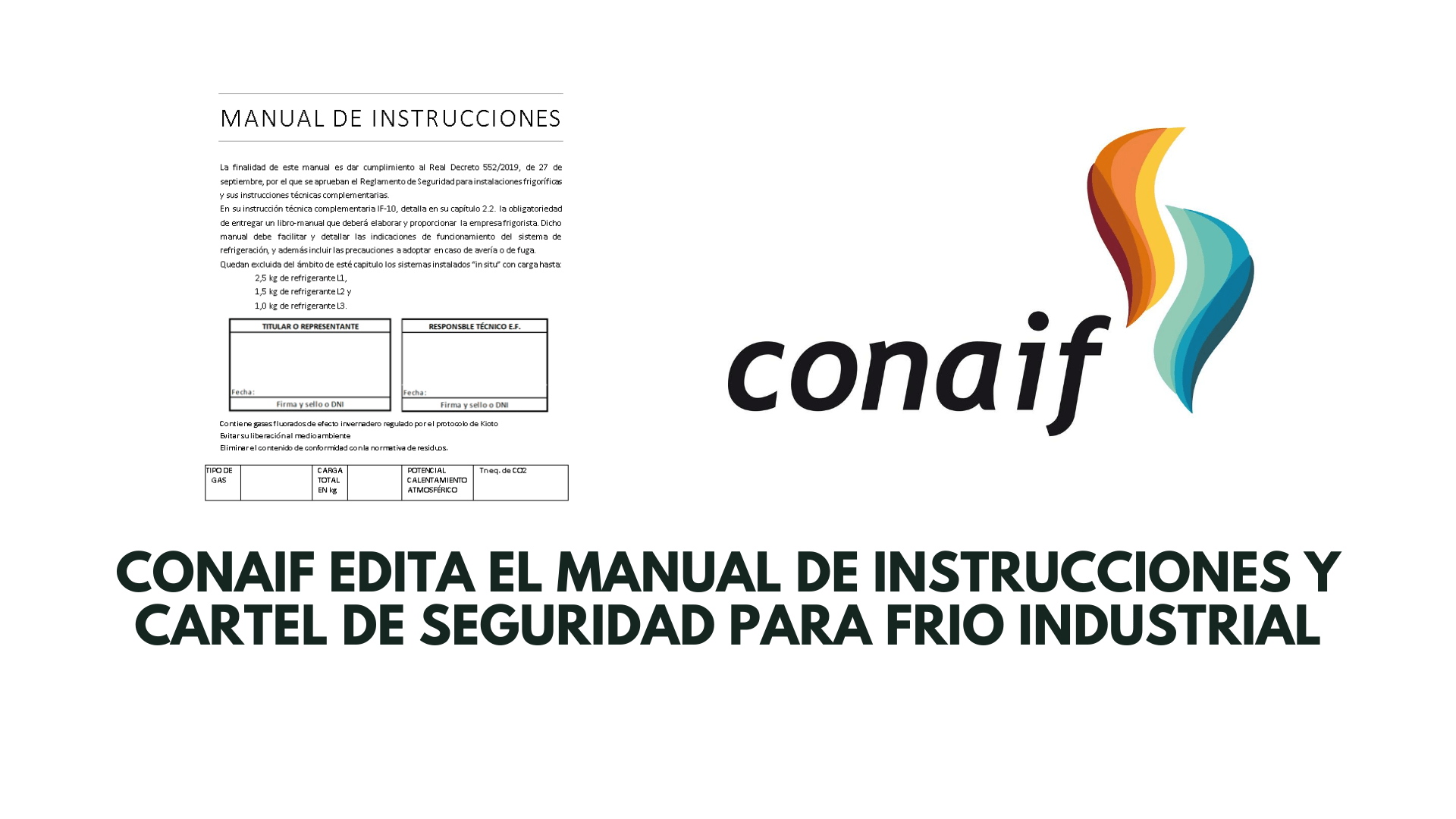 Conaif y Salvador Escoda editan el cartel de seguridad de instalaciones frigoríficas