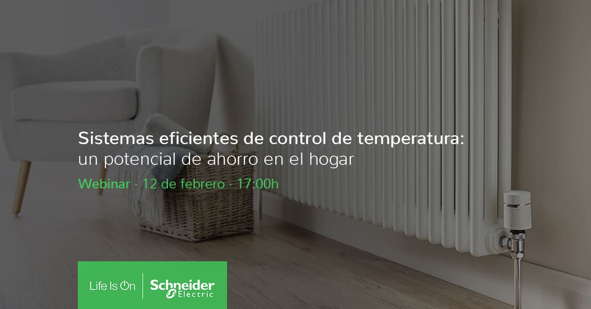 Sistemas eficientes de control de temperatura: un potencial de ahorro en el hogar